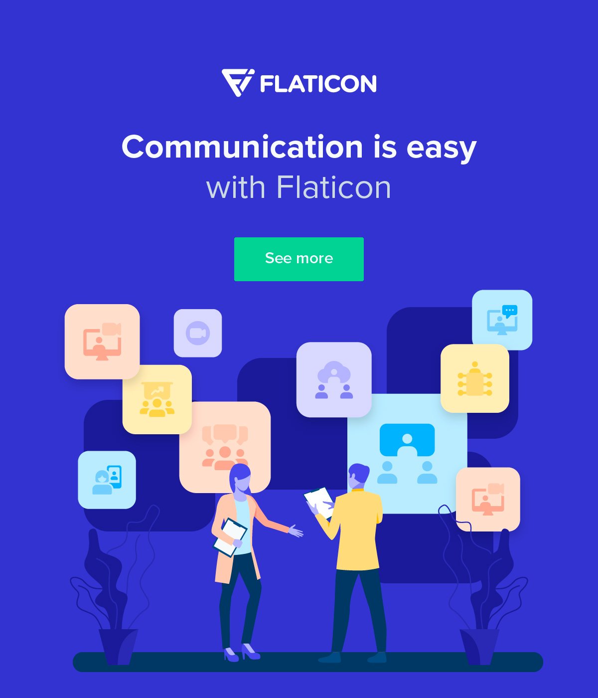 Communication is easy with Flaticon